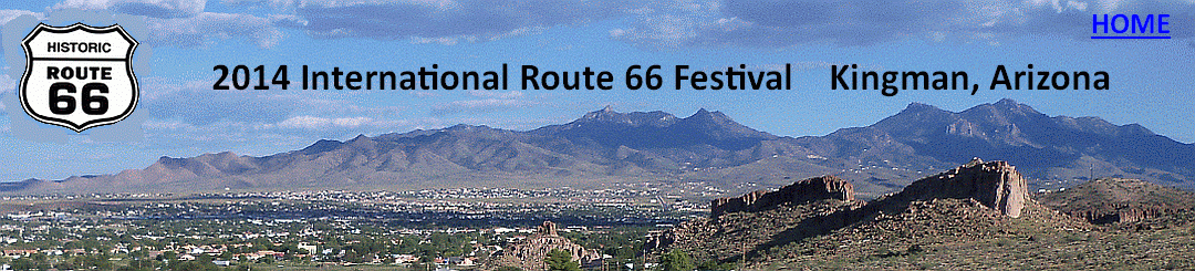 Kingman is the host city for the International Route 66 Festival